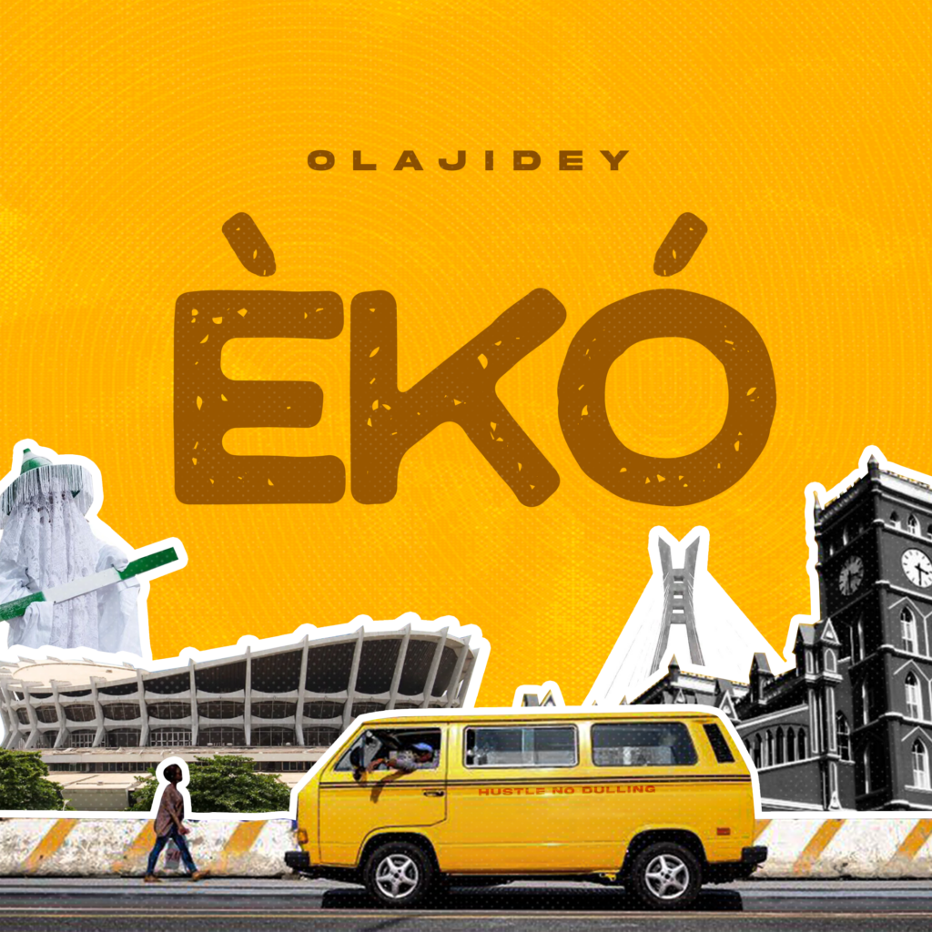 Olajidey - Eko